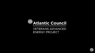Atlantic Council | Veterans Advanced Energy Project