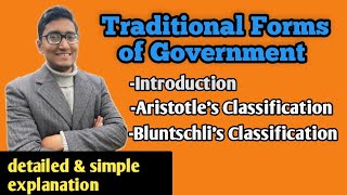 Traditional Forms of Government | Aristotle’s classification of Government | law with twins | polity