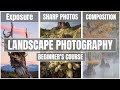 Learn Landscape Photography in 10 Minutes! Absolute Beginner's Guide