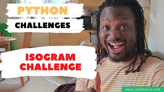 12 Learn Python Exercise | Isogram Challenge