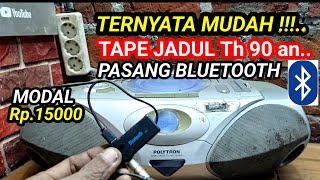 CUKUP RP.15000 PASANG BLUETOOTH UNTUK TAPE COMPO JADUL