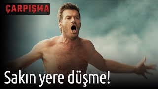 Çarpışma - Sakın Yere Düşme!