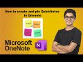 How to create QuickNotes in Onenote | How to pin QuickNotes | Onenote QuickNote shortcut