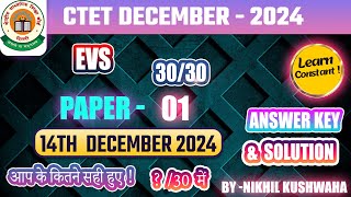 CTET 202414TH DECEMBER 2024 EVS ||PAPER -01 SOLUTION |Full Explanation \u0026 Answer Key ||learn constant