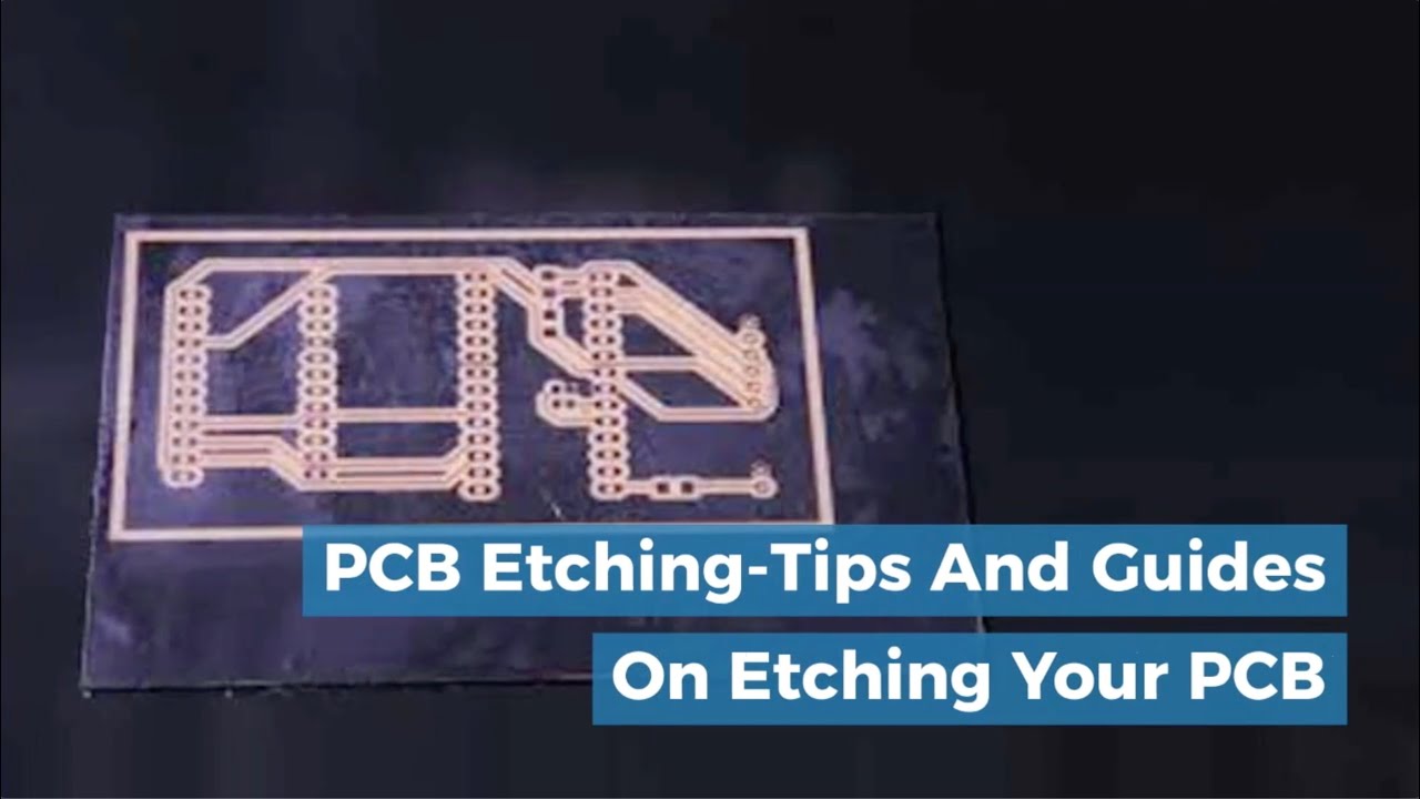 Pcb Etching-Tips And Guides On Etching Your Pcb - YouTube