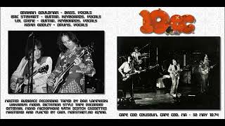 10cc - Silly Love (Cape Cod Coliseum, 1974)