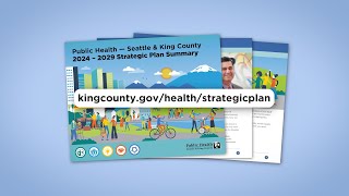 Public Health – Seattle & King County launches 5-year strategic plan