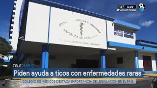 Colegio de médicos piden ayuda a ticos con enfermedades raras