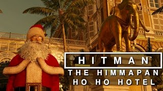 HITMAN - The Himmapan Ho Ho Hotel