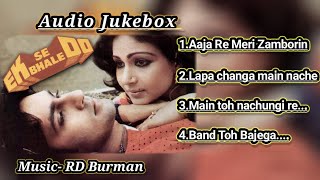 Ek se Bhale Do full songs | Ek Se Bhale Do Audio Jukebox | Ek Se Bhale Do (1985) | R. D. Burman