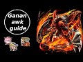 Grand Summoners Ganan [awk] guide