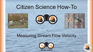 How to measure stream flow velocity – Stream Watch
