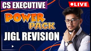 JIGL Powerpack Revision Lecture 10 | CS Executive June 2022