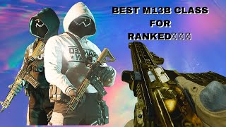 How To Rank In Call of Duty With This *SECRET* M13B Class...