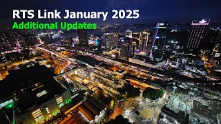 RTS Link Johor Singapore | Jan 2025 Additional Updates