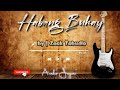 Habang Buhay | by Zack Tabudlo | ( Lyrics )