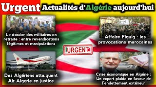 Urgent: affaire Figuig: pro.vocations marocaines/ le dossier des militaires en retraite/ air algérie