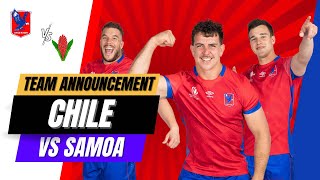 CHILE TEAM VS SAMOA| Player Profiles | FRANCE 2023