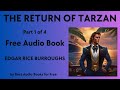 The Return of Tarzan - Part 1 of 4 - by Edgar Rice Burroughs - Best Audio Books for Free