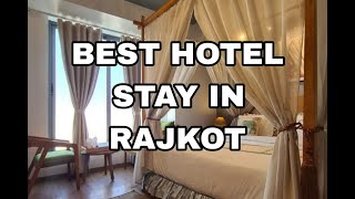 Unveiling the BEST Hotel in Rajkot: Luxury, Location, \u0026 More!