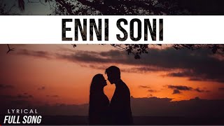 Enni Soni Song Lyrical Full HD Saaho : Prabhas, Shraddha Kapoor | Guru Randhawa, Tulsi Kumar