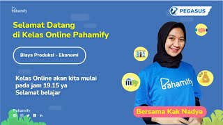 Free Class Ekonomi: Biaya Produksi