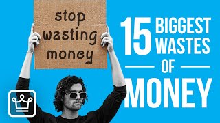 15 Biggest WASTES of Money