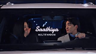 Saathiya | Kdrama multifandom | Korean hindi mix