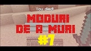 7 Moduri de a muri in Minecraft #7 !