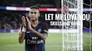 Let me love you best skills and goals HD Neymar