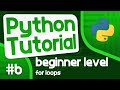 Python Programming Tutorial #6 - For Loops