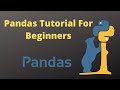Machine Learning with Python video 4 :pandas tutorial for beginners