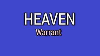 Heaven (Lyrics Video)-Warrant