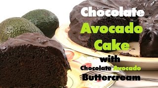 Chocolate Avocado Cake with Chocolate Avocado Buttercream - Vegan Recipe!