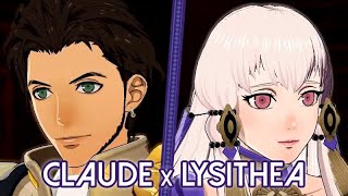 Fire Emblem: Three Houses ★ Claude x Lysithea 【Support Conversations + Epilogue】