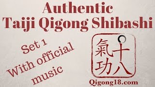 Taiji Qigong Shibashi Set 1