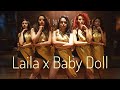 Laila x Baby Doll - Sunny Leone | The BOM squad | Svetana Kanwar Choreography