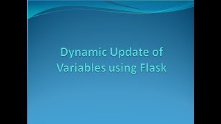 Dynamic Update Variable Using Flask