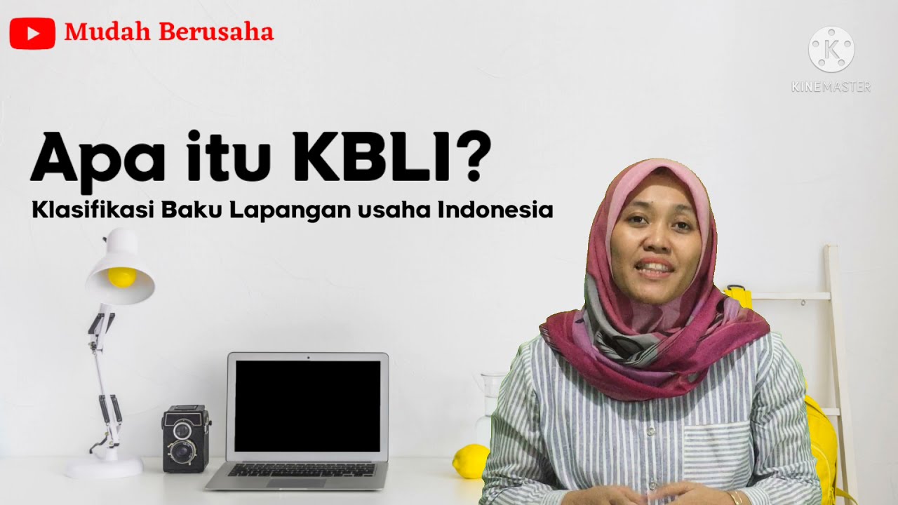 Pengertian Umum KBLI: Pelaku Usaha Wajib Tahu Sebelum Input OSS RBA ...