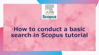 How to conduct a basic search in #Scopus tutorial