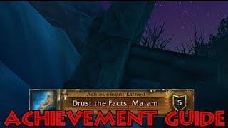 WoW BfA - Drust the Facts, Ma'am - Achievement Guide