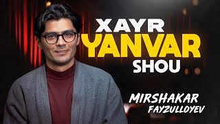 XAYR YANVAR| MIRSHAKAR, SHAHRIYOR, BECKMIRZA, INDIRA MIFTAHOVA , OVOZ