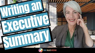 Write Better Executive Summaries In Minutes!