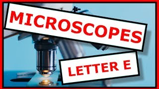 The Famous Microscope Letter E Slide