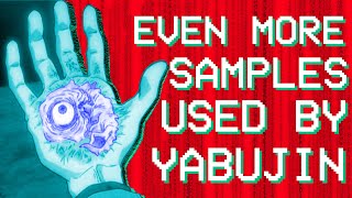 Even More Samples Used By YABUJIN