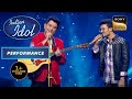 Indian Idol Season 13 | Jeet Gangulli और Rishi ने दिया एक Entertaining Performance | Performance