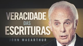 A Veracidade das Escrituras - John Macarthur