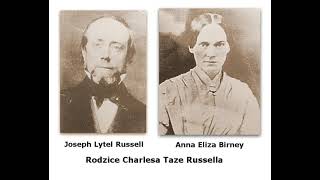 [Życiorys C.T. Russella #0] Rodzice Charlesa Russella - Joseph Lytel Russell i Anna Eliza Birney