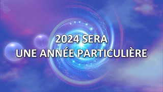 2024 sera une année particulière