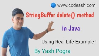 StringBuffer delete() Method in Java | How do I remove a character from a StringBuffer in Java